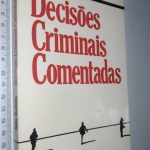 Decisões criminais comentadas - Nilo Batista