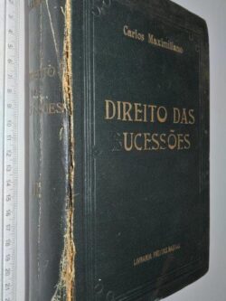 Direito das Sucessões (2.º volume) - Carlos Maximiliano
