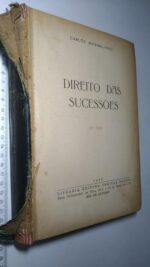 Direito das Sucessões (2.º volume) - Carlos Maximiliano