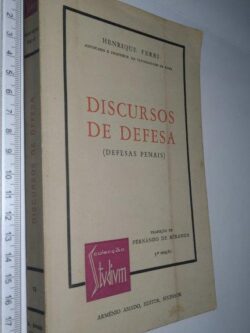 Discursos de defesa (Defesas penais) - Enrico Ferri