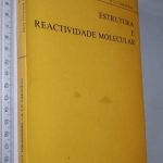 Estrutura e reactividade molecular - S. J. Formosinho