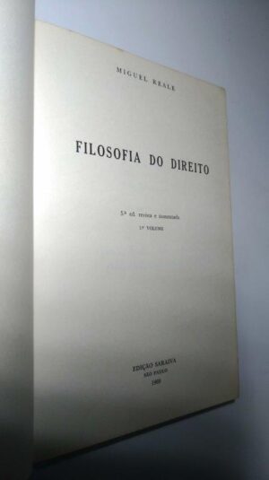 Filosofia do Direito (1.° vol.) - Miguel Reale