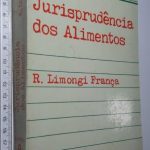 Jurisprudência dos alimentos - R. Limongi França