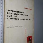 Littératures contemporaines sur la topique juridique - Peter Degadt