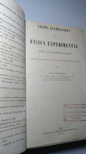 Lições elementares de física experimental para a 4.a classe dos liceus - Álvaro R. Machado