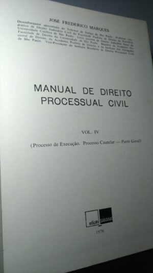 Manual de Direito Processual Civil (4 vols.) - José Frederico Marques