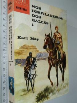 Nos desfiladeiros dos Balcãs 1 - Karl May