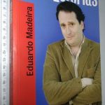 Nove estórias - Eduardo Madeira