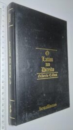 O latim no Direito (Vol. III) - Gilberto Caldas