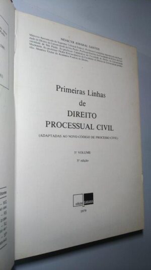 Primeiras linhas de Direito Processual Civil (3.° volume) - Moacyr Amaral Santos