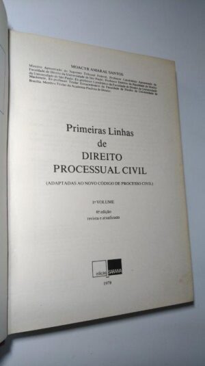 Primeiras linhas de Direito Processual Civil (vol. I) - Moacyr Amaral Santos