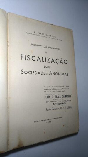Problemas do anonimato (II - Fiscalização das Sociedades Anónimas) - J. Pires Cardoso