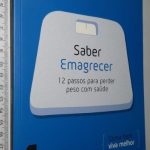 Saber Emagrecer (12 Passos para Perder peso com Saúde) - Isabel do Carmo