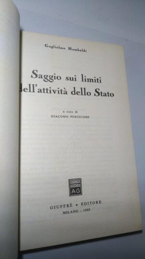 Saggio sui limiti dell'attività dello Stato - Guglielmo Humboldt