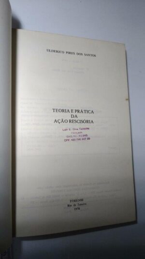Teoria e prática da ação rescisória - Ulderico Pires dos Santos