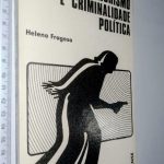 Terrorismo e criminalidade política - Heleno Fragoso