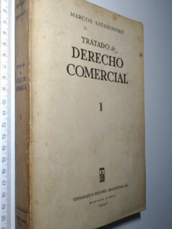 Tratado de Derecho Comercial 1 - Marcos Satanowsky