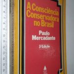 A consciência conservadora no Brasil - Paulo Marcadante