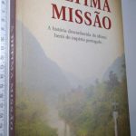 A Última Missão - José Manuel Barata-Feyo