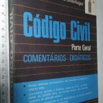 Código Civil (Parte geral - Comentários didáticos) - Antônio José de Souza Levenhagen