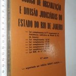 Código de organização e divisão judiciárias do estado do rio de janeiro (codjerj) -