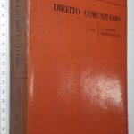 Direito Comunitário (I Vol. – O Direito Institucional) - João Mota de Campos