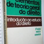 Elementos de Teoria Geral do Direito - João Bosco Cavalcanti Lana