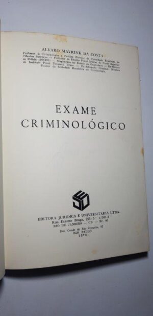 Exame criminológico - Álvaro Mayrink da Costa
