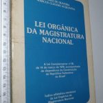 Lei Orgânica da Magistratura Nacional - Juarez de Oliveira