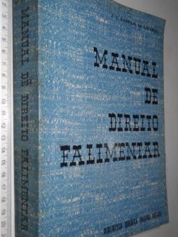 Manual de Direito Falimentar - J. C. Sampaio de Lacerda