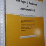 Novo regime de arrendamento e emparcelamento rural - Manuel Augusto Gama Prazeres