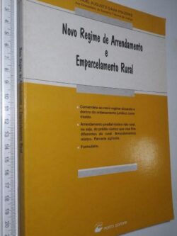 Novo regime de arrendamento e emparcelamento rural - Manuel Augusto Gama Prazeres