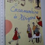 O Casamenteiro de Périgord - Julia Stuart