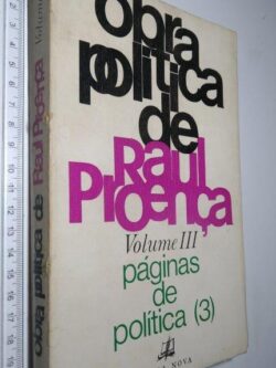 Obra Política De Raúl Proença (Volume III) – Páginas De Política (3) - Raúl Proença
