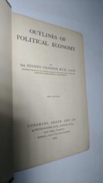 Outlines of political economy - Sydney Chapman