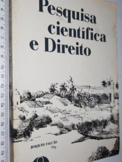 Pesquisa científica e Direito - Joaquim Falcão
