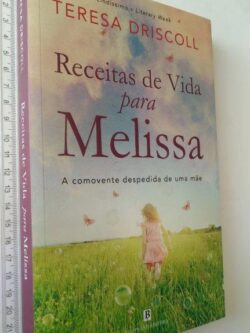 Receitas de Vida para Melissa - Teresa Driscoll