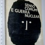 Senso comum e guerra nuclear - Bertrand Russell