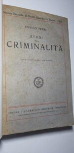 Studi sulla criminalità - Enrico Ferri