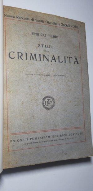 Studi sulla criminalità - Enrico Ferri