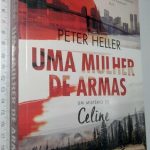 Uma Mulher de Armas (Um Mistério de Celine) - Peter Heller