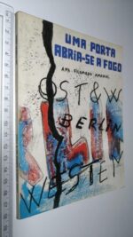 Uma porta abria-se a fogo - Ana Filomena Amaral