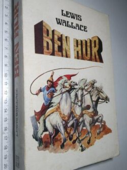 Ben Hur - Lewis Wallace