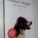 Cão Como Nós - Manuel Alegre