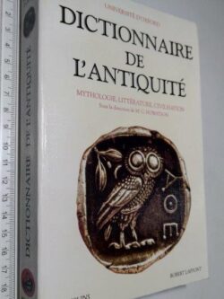 Dictionnaire de l'antiquité - M. C. Howatson
