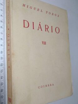 Diário VIII (1.a edição) - Miguel Torga