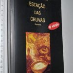 Estação das Chuvas - José Eduardo Agualusa