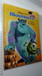 Monstros e C.a (O livro do filme) -
