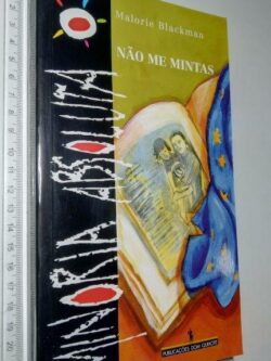 Não me mintas - Malorie Blackman