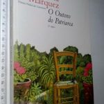 O Outono do Patriarca - Gabriel García Márquez